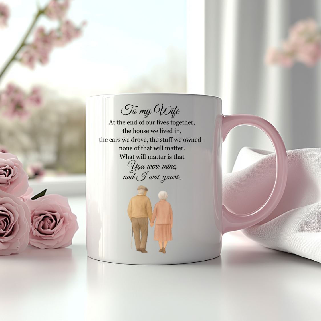 To My Wife – Mother’s Day Mug with Heartfelt Message About Lasting Love