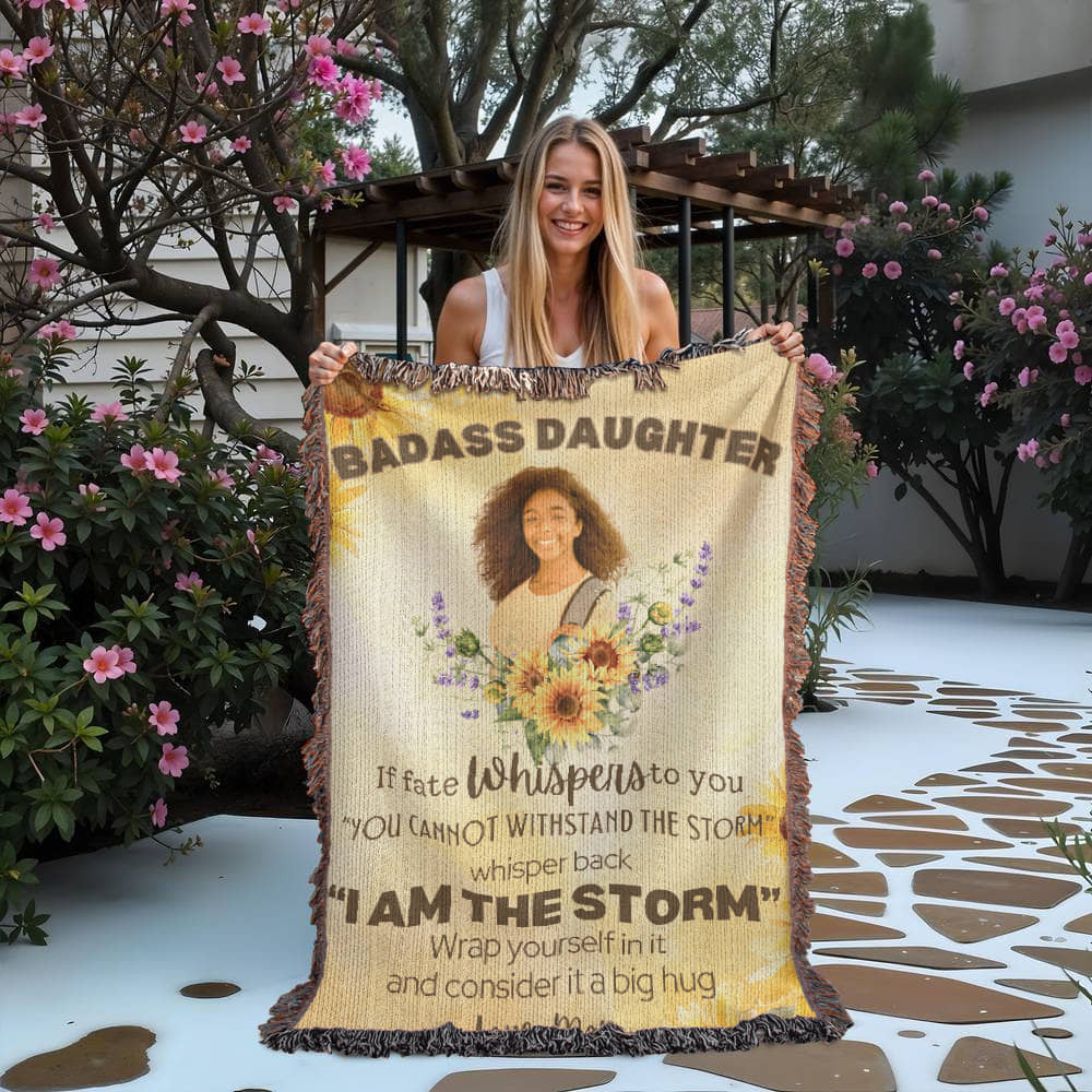 Personalized To My or Our Badass Daughter Blanket Love Dad, From Dad, Mom, Daughter Gift Inspirational Daughter Woven Blanket