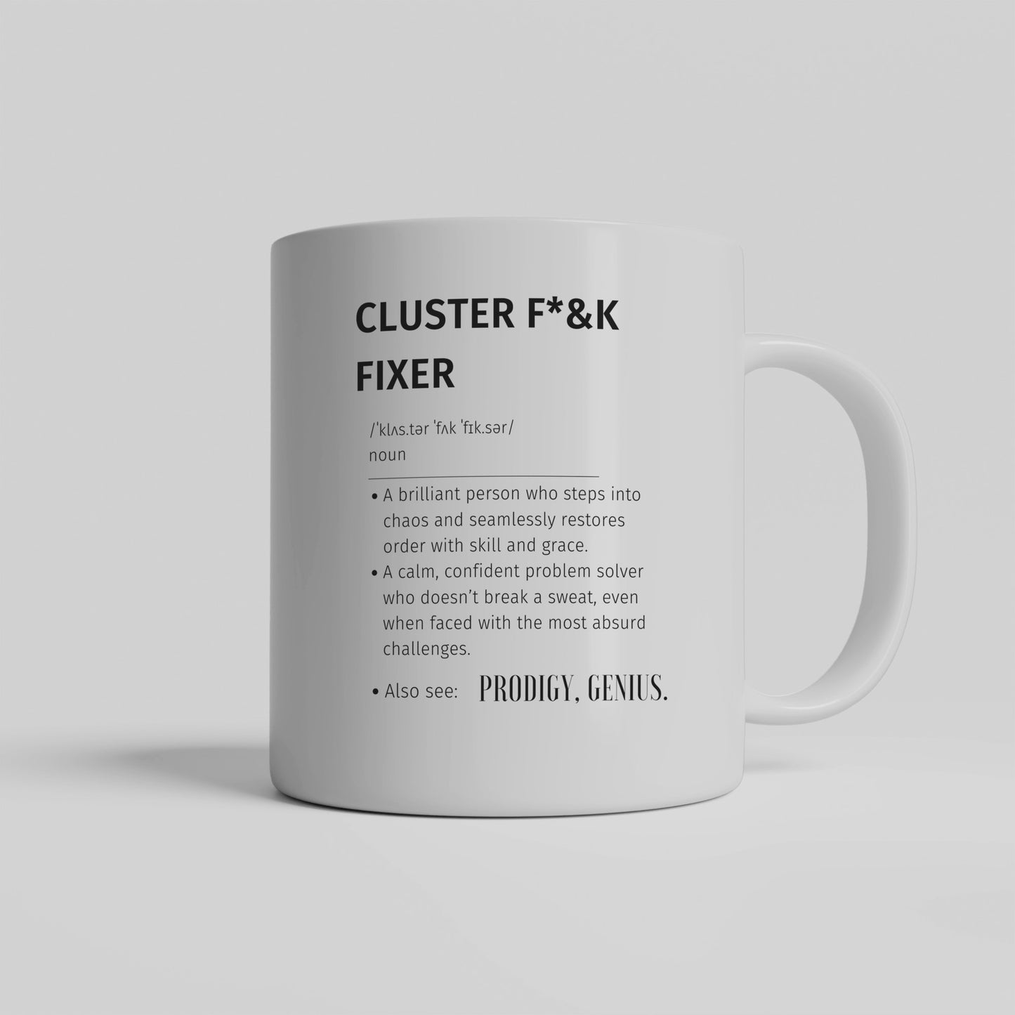 Cluster F&%k Fixer Mug | Funny Gift for Coworker, Boss, Friend, Problem Solver