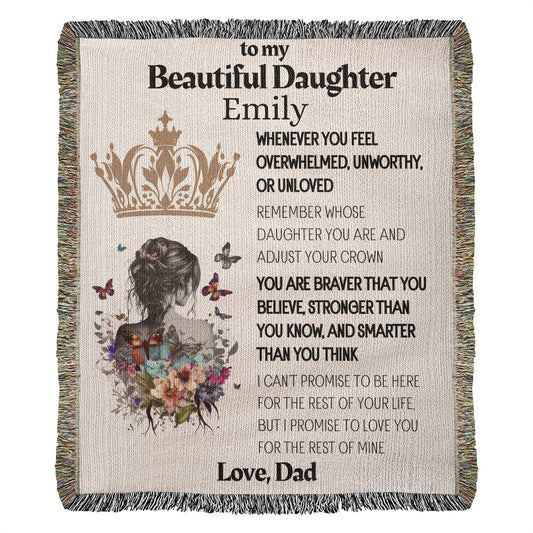 To My Beautiful Daughter Personalized Blanket with Love from Dad | Heirloom Woven Blanket | Inspirational Daughter Blanket