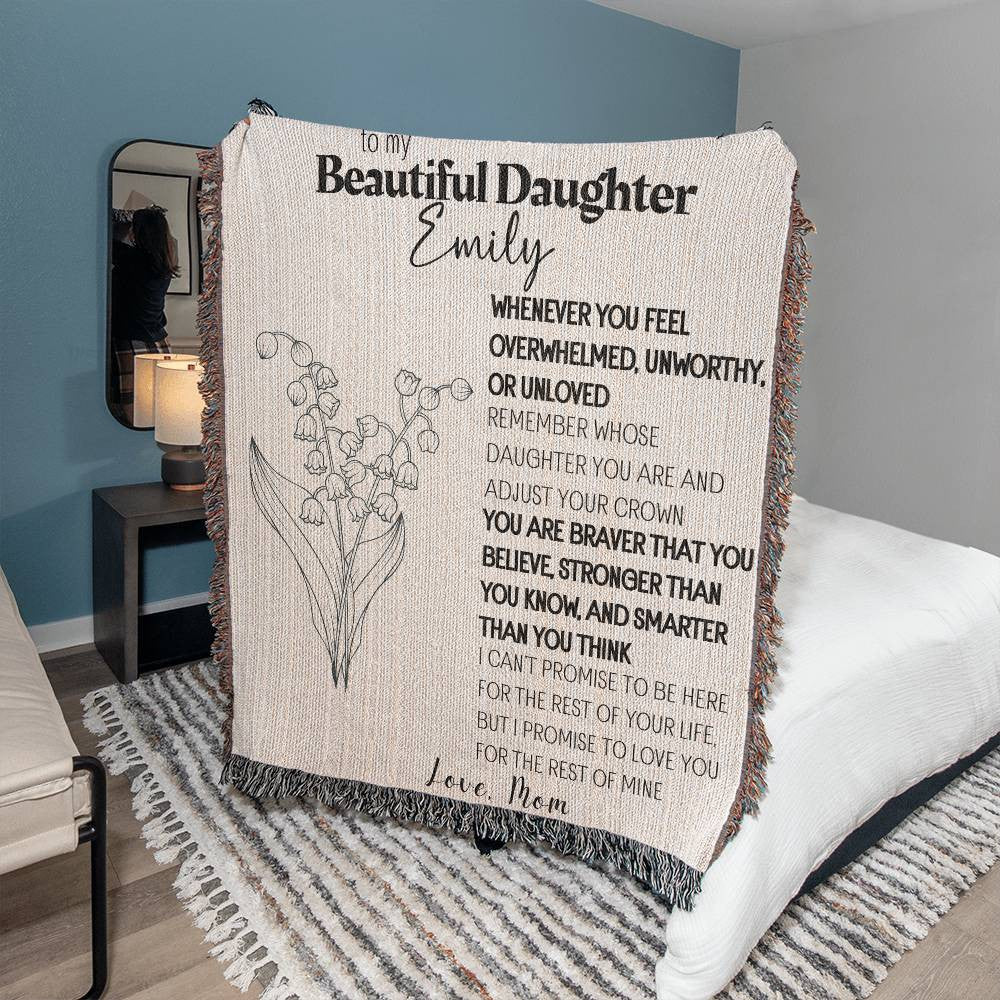 Personalized To My Beautiful Daughter Blanket From Dad, Mom, Birth flower Daughter Gift Woven Blanket Inspirational Daughter Blanket