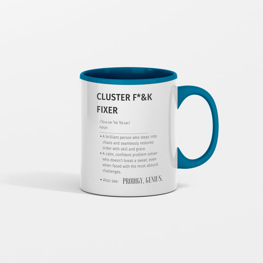 Cluster F&%k Fixer Mug | Funny Gift for Coworker, Boss, Friend, Problem Solver